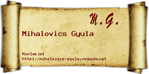 Mihalovics Gyula névjegykártya